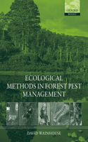 Ecological Methods in Forest Pest Management