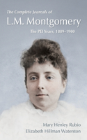 The Complete Journals of L.M. Montgomery