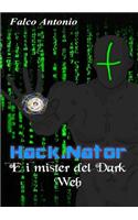 Hack.Nator - E I Misteri del Darkweb