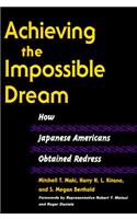 Achieving the Impossible Dream