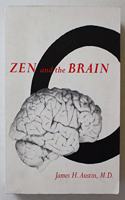Zen & the Brain â€“ Toward an Understanding of Meditation & Consciousness: Toward an Understanding of Meditation and Consciousness
