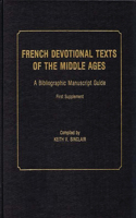 French Devotional Texts of the Middle Ages, First Supplement