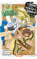 Is It Wrong to Try to Pick Up Girls in a Dungeon? on the Side: Sword Oratoria, Vol. 2 (Manga)