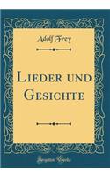 Lieder Und Gesichte (Classic Reprint)