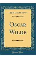 Oscar Wilde (Classic Reprint)