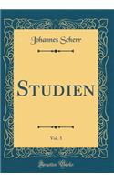 Studien, Vol. 3 (Classic Reprint)