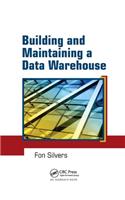 Building and Maintaining a Data Warehouse