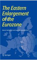 Eastern Enlargement of the Eurozone