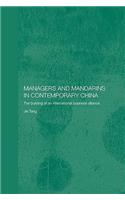 Managers and Mandarins in Contemporary China