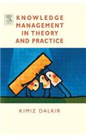 Knowledge Management in Theory and Practice: (English)