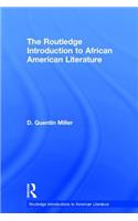 The Routledge Introduction to African American Literature