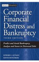 Corporate Financial Distress and Bankruptcy