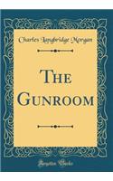 The Gunroom (Classic Reprint)