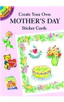 Create Your Own Mother's Day Sticke: (Dover Little Activity Books)