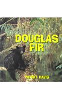 Douglas Firs/Habitats