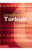A Student Grammar of Turkish
