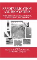 Nanofabrication and Biosystems