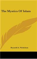 The Mystics of Islam: (English)