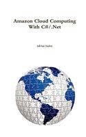 Amazon Cloud Computing With C#/.Net