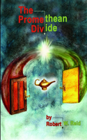 Promethean Divide