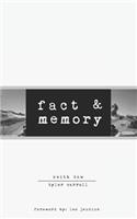 Fact & Memory