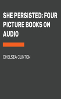 She Persisted: Four Picture Books on Audio