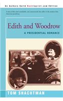 Edith & Woodrow: A Presidential Romance(English)