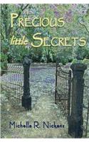 Precious little Secrets
