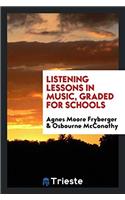 Listening Lessons in Music, Graded for Schools