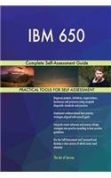 IBM 650 Complete Self-Assessment Guide