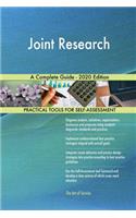 Joint Research A Complete Guide - 2020 Edition