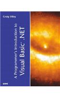 A Programmer's Introduction to Visual Basic.Net