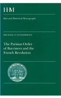 The Parisian Order of Barristers and the French Revolution