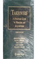 Takeovers: A Strategic Guide to Mergers and Acquisitions