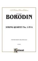 String Quartet No. 1 in a: For Two Violins, Viola and Cello: Kalmus Edition