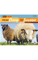 From Sheep to Sweater: (Start to Finish, Second (Library))