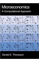 Microeconomics: A Computational Approach