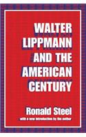 Walter Lippmann and the American Century