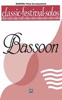 Classic Festival Solos-Bassoon, Vol. 1 Piano Acc.
