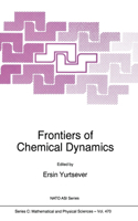 Frontiers of Chemical Dynamics
