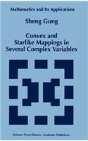 Convex and Starlike Mappings in Several Complex Variables