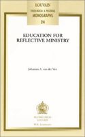 Education for Reflective Ministry