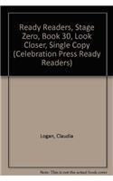 Ready Readers, Stage Zero, Book 30, Look Closer, Single Copy