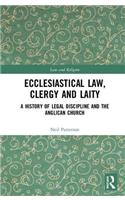 Ecclesiastical Law, Clergy and Laity