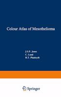 Colour Atlas of Mesothelioma