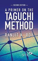 A Primer on the Taguchi Method