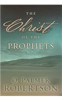 The Christ of the Prophets