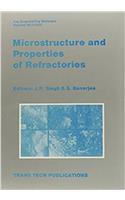 Microstructure and Properties of Refractories (Key Engineering Materials)