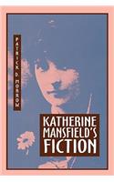 Katherine Mansfield's Fiction