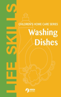 Primary Home Care Series: Washing Dishes